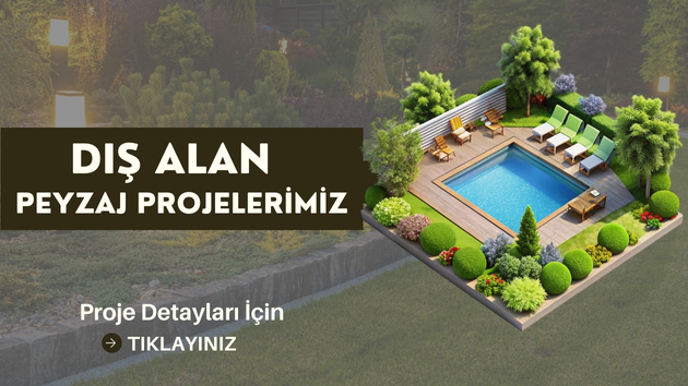 Dış alan peyzaj projelerimiz