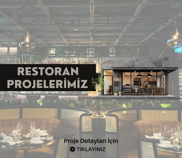 Restoran projelerimiz